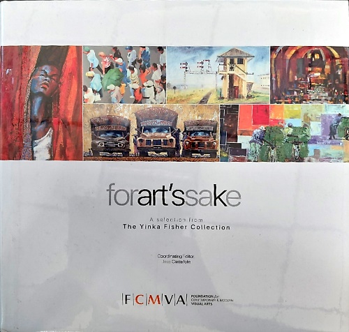 9789789837267-For Arts Sake : A Selection from The Yinka Fisher Collection.
