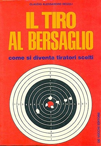 Il tiro al bersaglio.