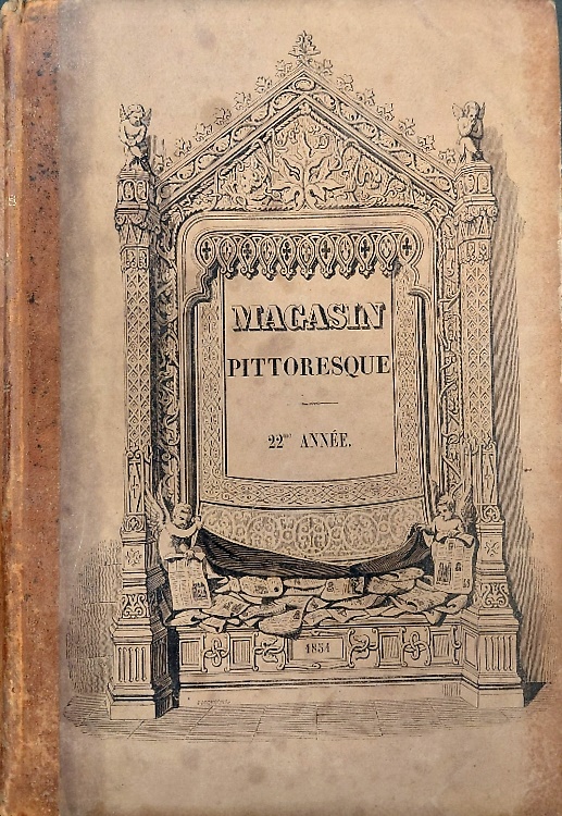 Le Magasin Pittoresque, année 1854. Vingt Deuxieme Année.