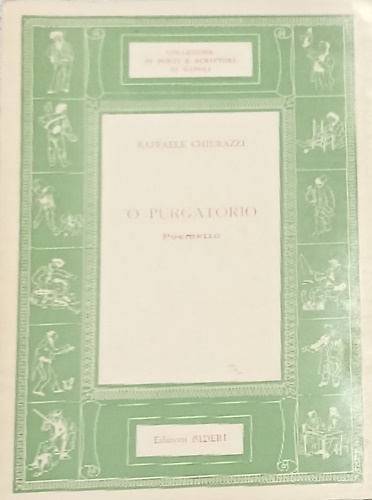 O' Purgatorio. Poemetto.