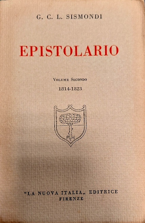 Epistolario. Volume Secondo 1814-1823.