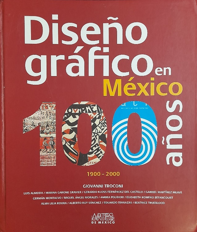 9786074610406-Diseno grafico en Mexico. 1900-2000.