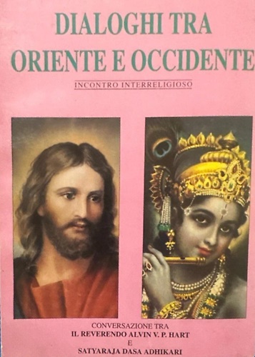 Dialoghi tra oriente e occidente. Inconro interreligioso.