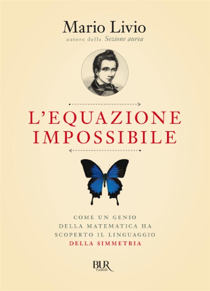 9788817013482-L'equazione impossibile. Come un genio della matematica ha scoperto il linguaggi