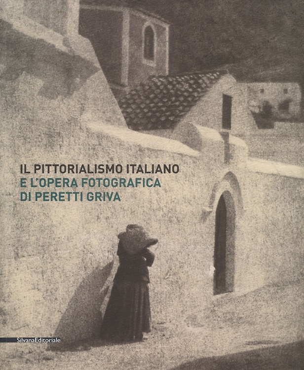 9788836636105-Il Pittorialismo Italiano e l' opera fotografica di Peretti Griva.