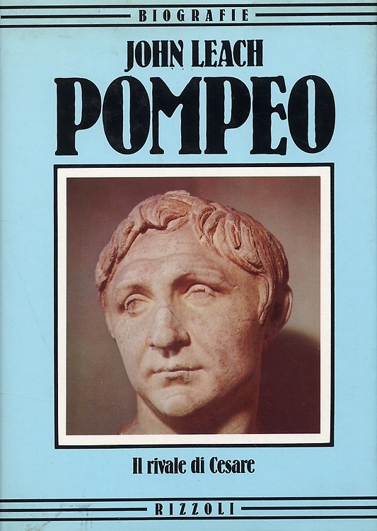 9788817363617-Pompeo. Il rivale di Cesare.