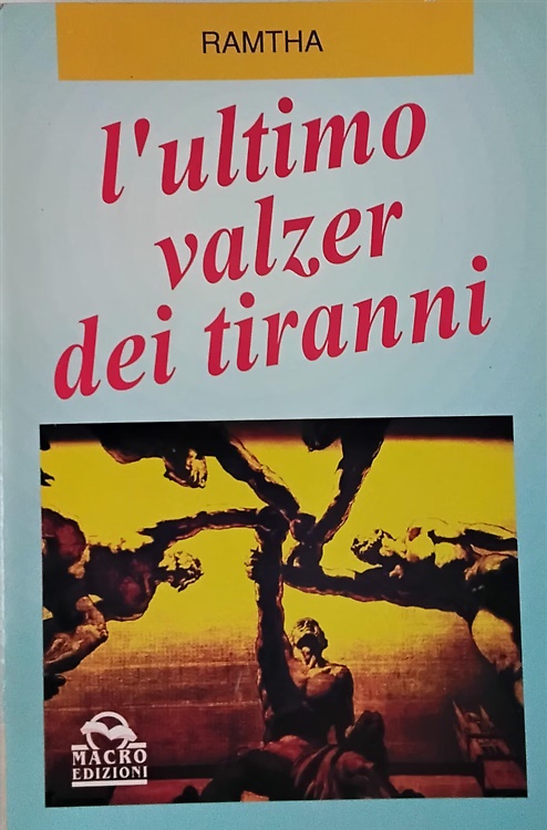 9788875071738-L'ultimo valzer dei tiranni. La profezia.