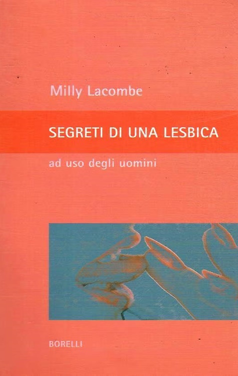 9788886721547-Segreti di una lesbica ad uso degli uomini.