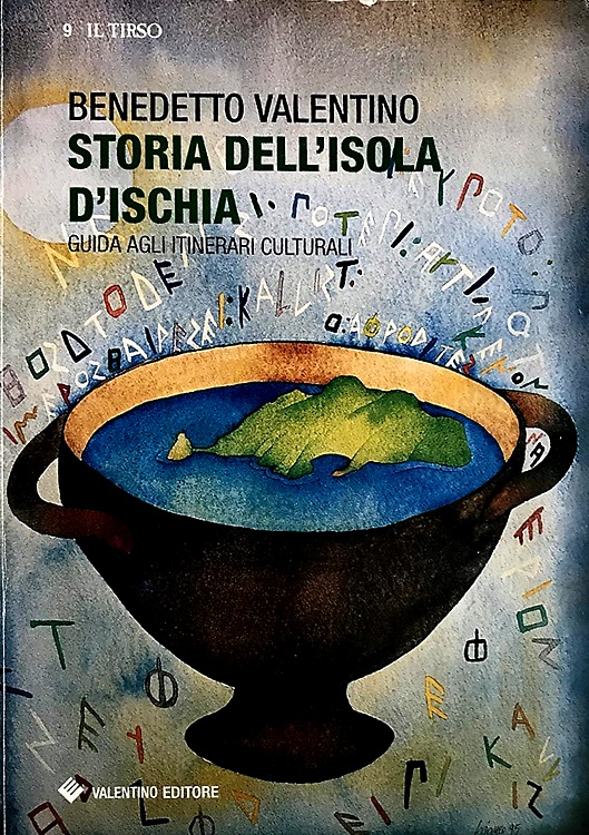 9788887642124-Storia dell'Isola d'Ischia. Guida agli itinerari culturali.