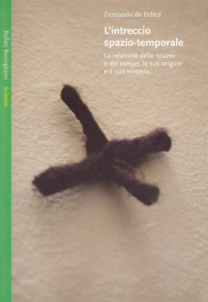 9788833916491-L'intreccio spazio-temporale. La relatività dello spazio e del tempo: la sua ori