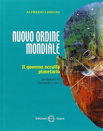 9788872826331-Nuovo ordine mondiale. Il governo occulto planetario.
