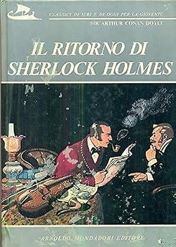 Il ritorno di Sherlock Holmes.