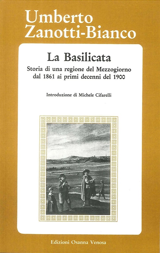 Basilicata. Storia di una regione del Mezzogiorno dal 1861 ai primi decenni del