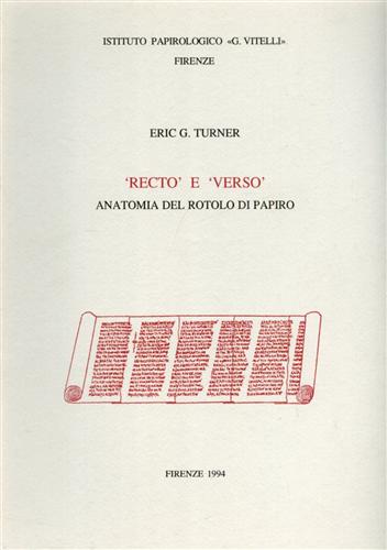 9788887829075-Recto e verso: anatomia del rotolo di papiro.