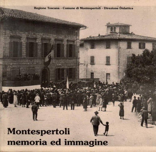 Montespertoli memoria ed immagine.