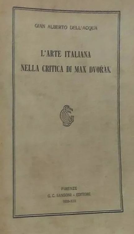 L'Arte italiana nella critica di Max Dvorak.