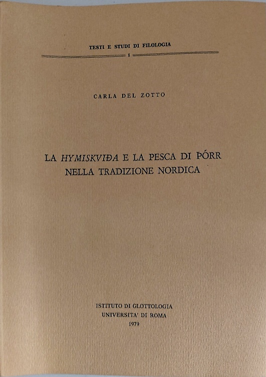 La Hymiskvida e la pesca di Porr nella tradizione nordica.