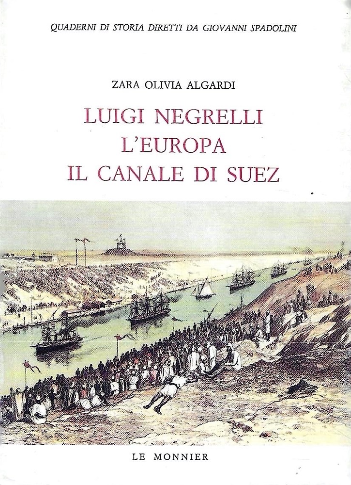 9788800856249-Luigi Negrelli l'Europa il Canale di Suez.