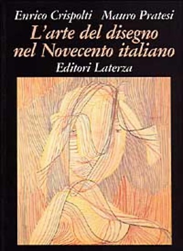 9788842036678-L'Arte del disegno nel Novecento italiano.