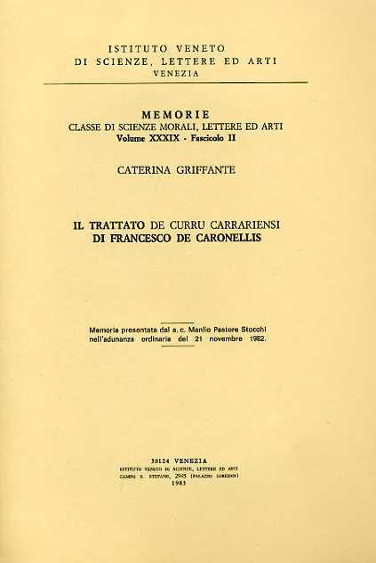 Il trattato De Curru Carrariensi di Francesco De Caronellis.