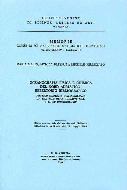 Oceanografia fisica e chimica nel Nord-Adriatico: Repertorio bibliografico.