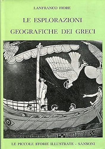 Le esplorazioni geografiche dei greci.