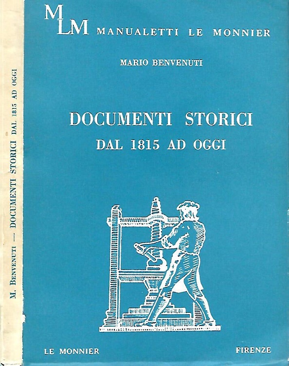 Documenti storici dal 1815 ad oggi.