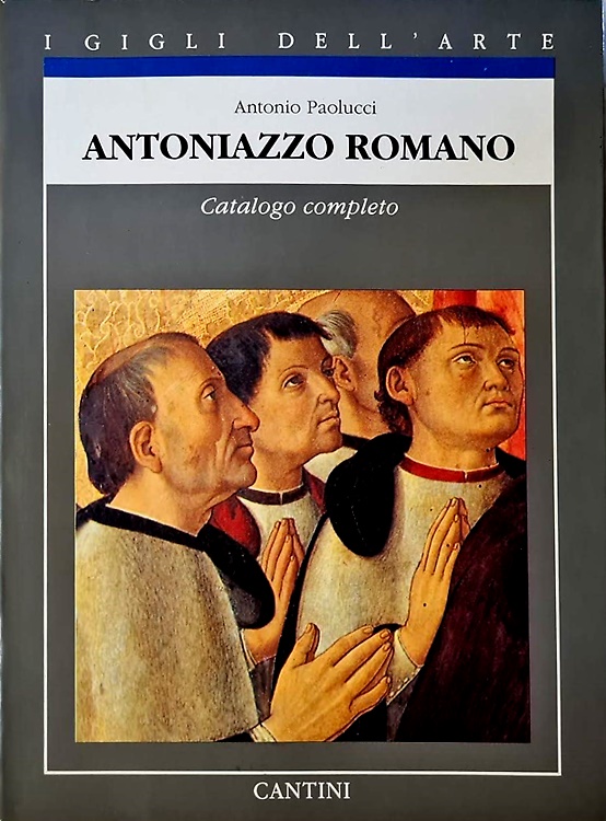 9788877371607-Antoniazzo Romano. Catalogo completo dei dipinti.
