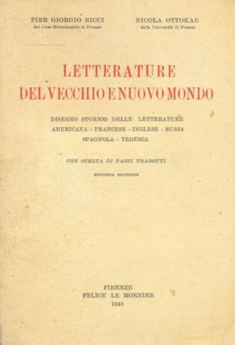 Letterature del vecchio e nuovo mondo. Disegno storico delle letterature america