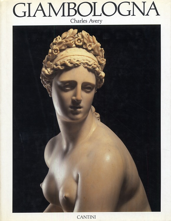 9788877370655-Giambologna. La scultura.