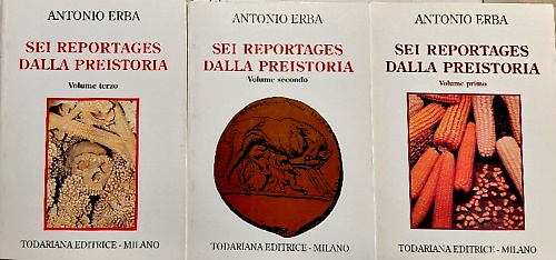 Sei reportages dalla preistoria.