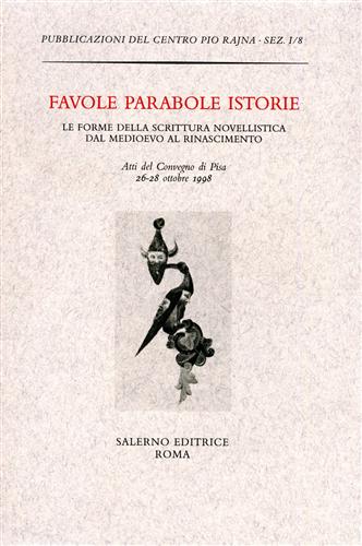 9788884023018-Favole parabole istorie. Le forme della scrittura novellistica dal Medioevo al R