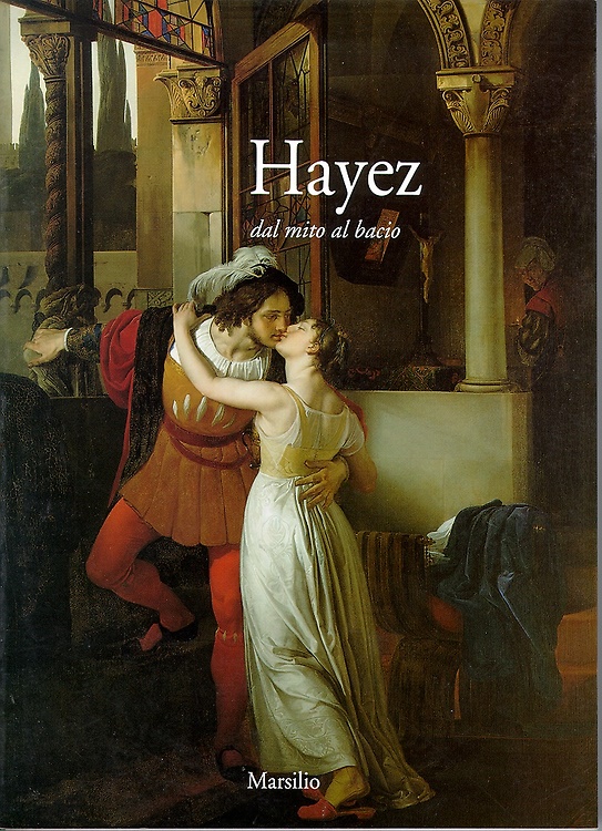9788831769235-Hayez dal mito al bacio.