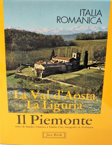 9788816600027-Il Piemonte. La Val d'Aosta. La Liguria.