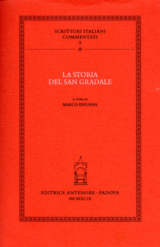 9788884551702-La storia del San Gradale. Volgarizzamento toscano dell'
