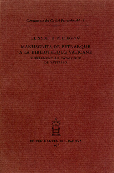 9788884551993-Manuscrits de Pétrarque à la Bibliothèque Vaticane. Supplément au catalogue de V