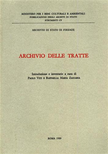 Archivio delle Tratte. Introduzione e Inventario.
