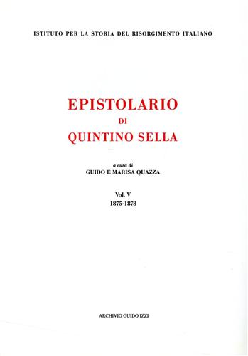 9788885760813-Epistolario di Quintino Sella. vol.V, 1875-1878.