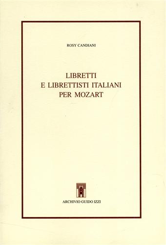 9788885760462-Libretti e librettisti italiani per Mozart.