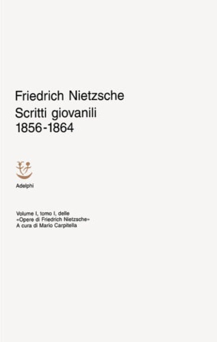 9788845913587-Scritti giovanili 1856-1864. Vol.I, tomo I.