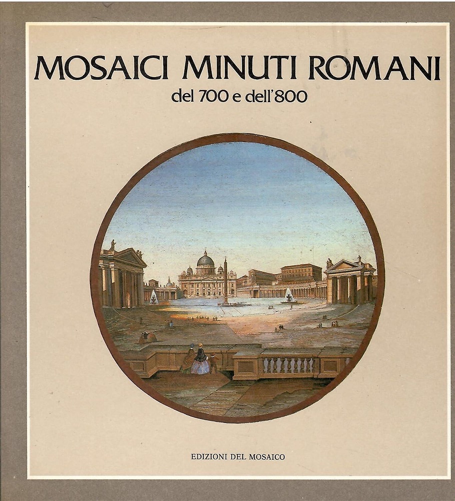 Mosaici minuti romani del 700 e dell'800.