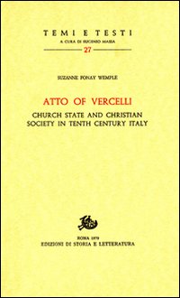 9788884989741-Atto of Vercelli Church state and Christian Society in Tenth Century Italy.