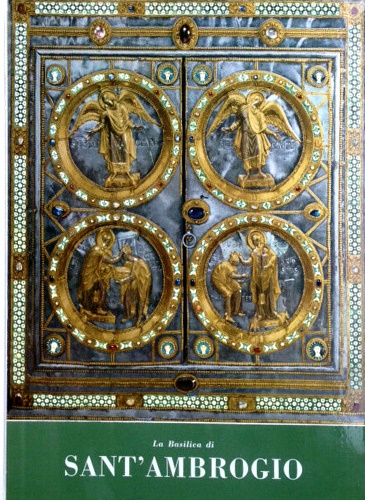 La Basilica di Sant'Ambrogio.