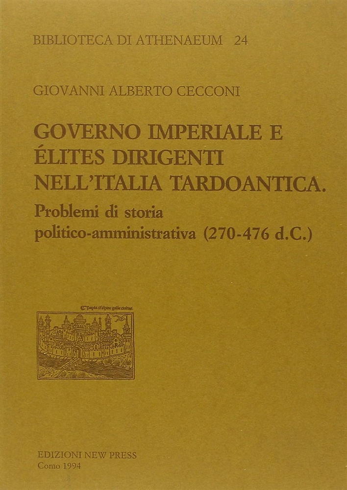 9788895383743-Governo imperiale e élites dirigenti nell'Italia tardoantica.
