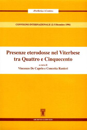 9788885760929-Presenze eterodosse nel Viterbese tra Quattro e Cinquecento.