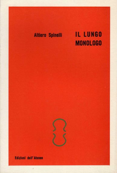 Il lungo monologo.