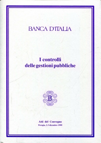 I controlli delle gestioni pubbliche.