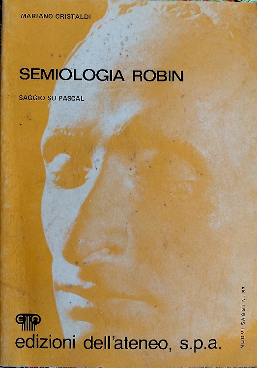 Semiologia Robin. Saggio su Pascal.