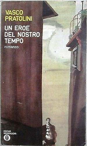 Un eroe del nostro tempo.