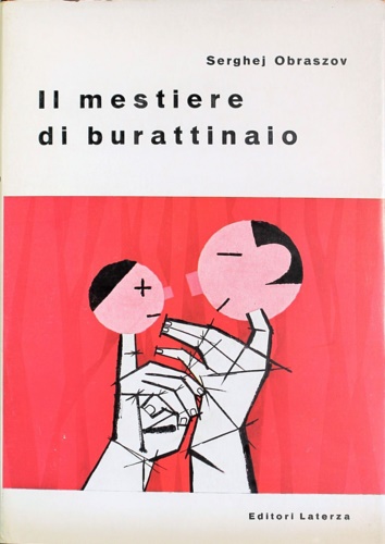 Il mestiere di burattinaio.